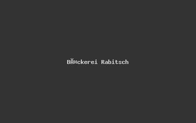 Bäckerei Rabitsch